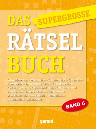 Das supergrosse Rätselbuch Band 6