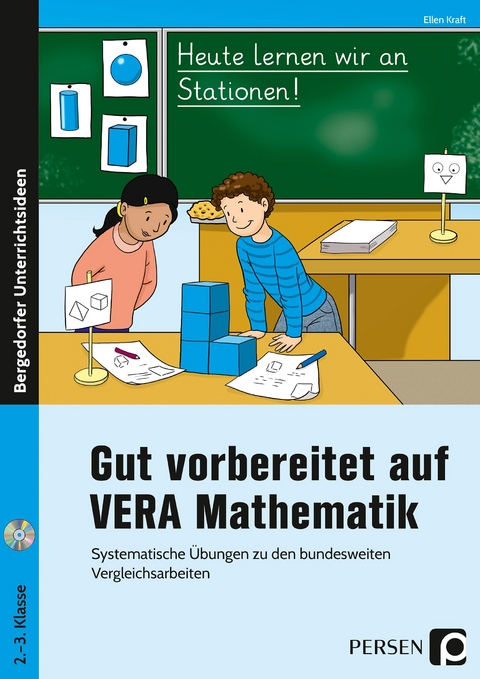 Gut vorbereitet auf VERA Mathematik - Ellen Kraft