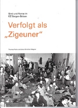 Verfolgt als "Zigeuner" - Thomas Rahe, Jens-Christian Wagner