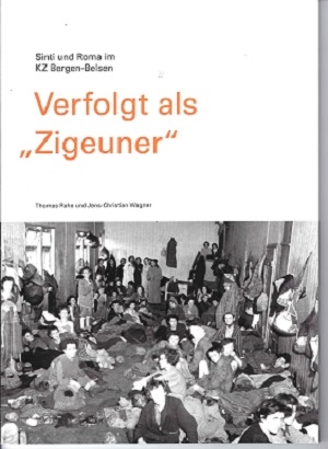 Verfolgt als "Zigeuner" - Thomas Rahe, Jens-Christian Wagner