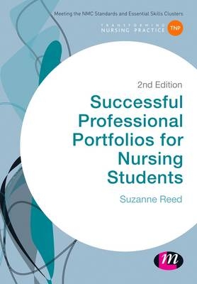 Successful Professional Portfolios for Nursing Students -  Suzanne Reed