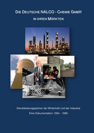 Dokumentation über die Deutsche NALCO-Chemie GmbH