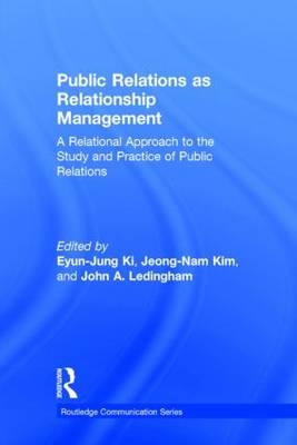 Public Relations As Relationship Management - 