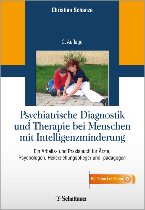 Psychiatrische Diagnostik und Therapie bei Menschen mit Intelligenzminderung - 