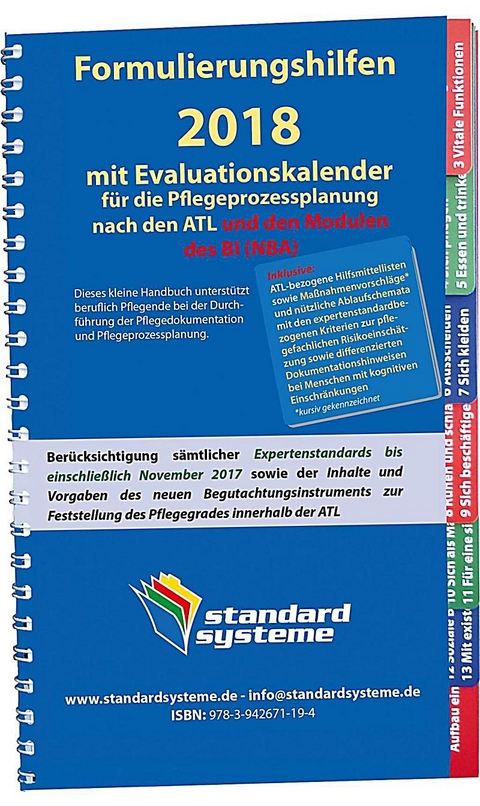 Formulierungshilfen 2018 mit Evaluationskalender f&uuml;r die Pflegeprozessplanung nach den ATL und den Modulen des NBA