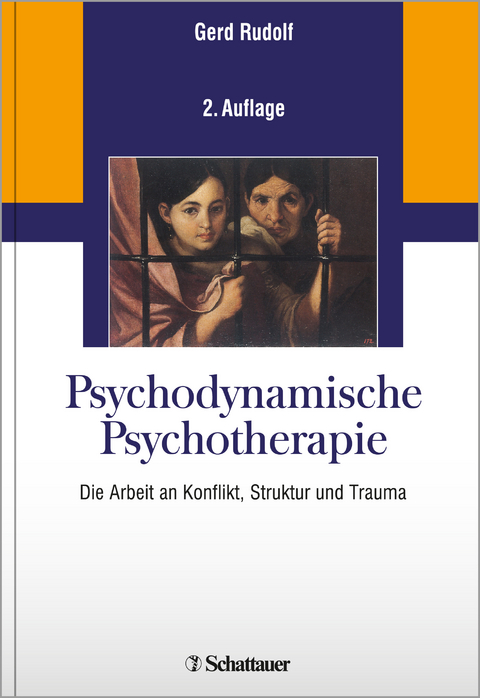 Psychodynamische Psychotherapie - Gerd Rudolf