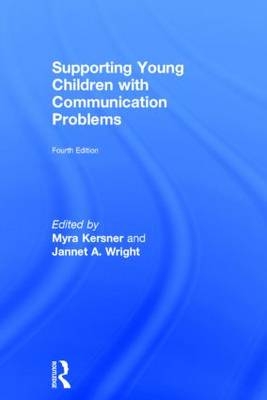 Supporting Young Children with Communication Problems - 