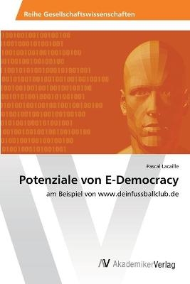 Potenziale von E-Democracy - Pascal Lacaille