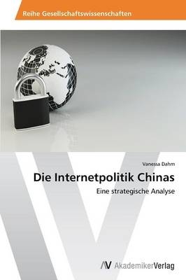 Die Internetpolitik Chinas