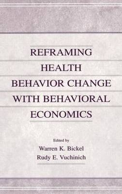 Reframing Health Behavior Change With Behavioral Economics - 