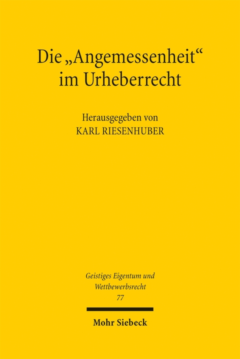 Die "Angemessenheit" im Urheberrecht - 