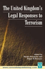 UK's Legal Responses to Terrorism - 