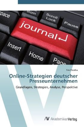 Online-Strategien deutscher Presseunternehmen