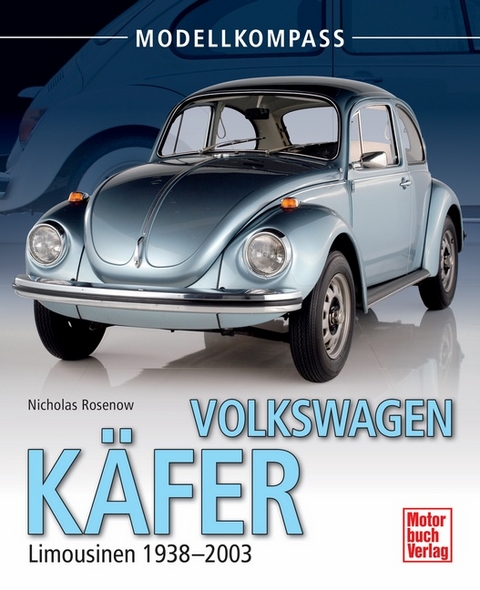 Volkswagen K&auml;fer - Nicolas Rosenow