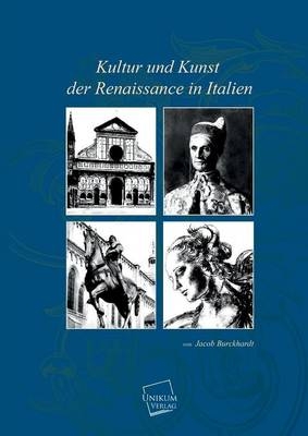 Kultur und Kunst der Renaissance in Italien
