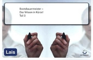 Bootsbauermeister - Das Wissen in Kürze
