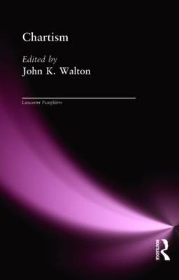 Chartism -  John Walton