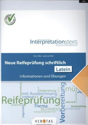 Neue Reifeprüfung schriftlich - Latein / Übungsbuch