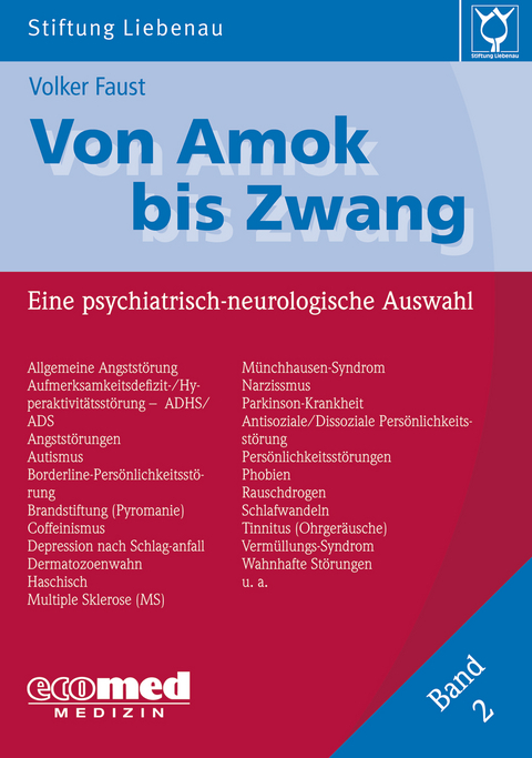 Von Amok bis Zwang (Bd. 2) - Volker Faust