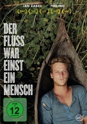 Der Fluss war einst ein Mensch - 