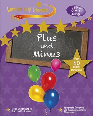 Lernen mit Sternen - Plus und Minus für 6-7 Jährige