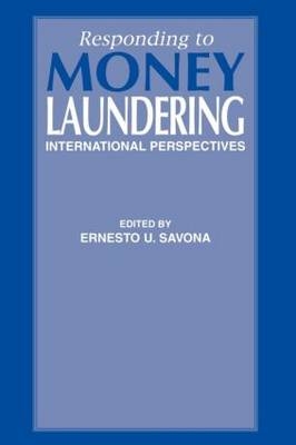 Responding to Money Laundering -  Ernesto Savona
