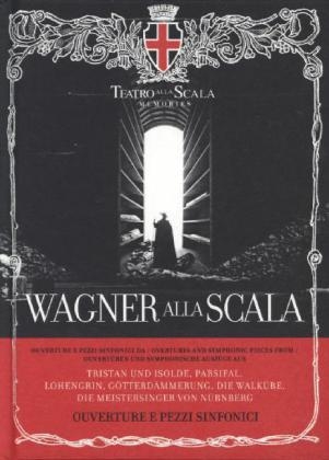 Wagner alla Scala, Book + 1 Audio-CD