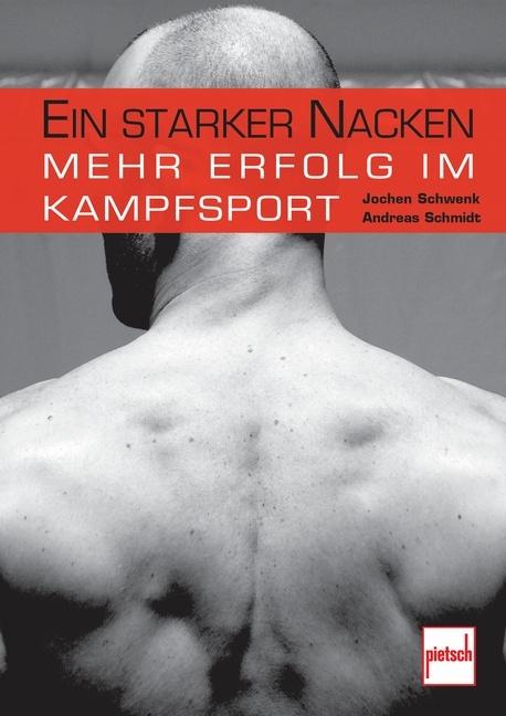 Ein starker Nacken - Jochen Schwenk, Andreas Schmidt
