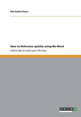 How to Reference quickly using Ms-Word - Md. Rajibul Hasan