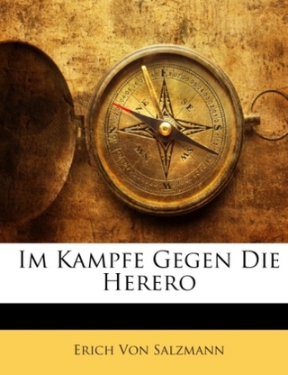 Im Kampfe Gegen Die Herero
