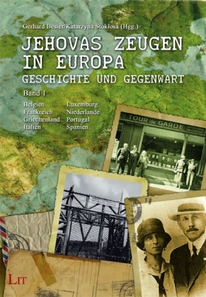 Jehovas Zeugen in Europa - Geschichte und Gegenwart - 