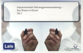 Industriemeister Fahrzeuginnenausstattung - Das Wissen in Kürze