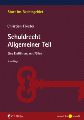 Schuldrecht Allgemeiner Teil - Christian F&ouml;rster