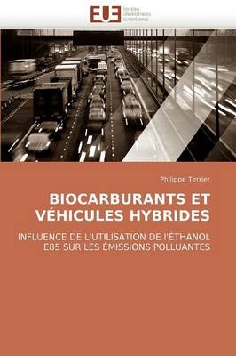 Biocarburants Et V�hicules Hybrides -  Terrier-P