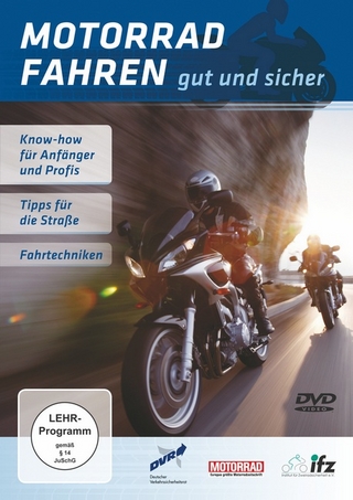 Motorrad fahren gut und sicher