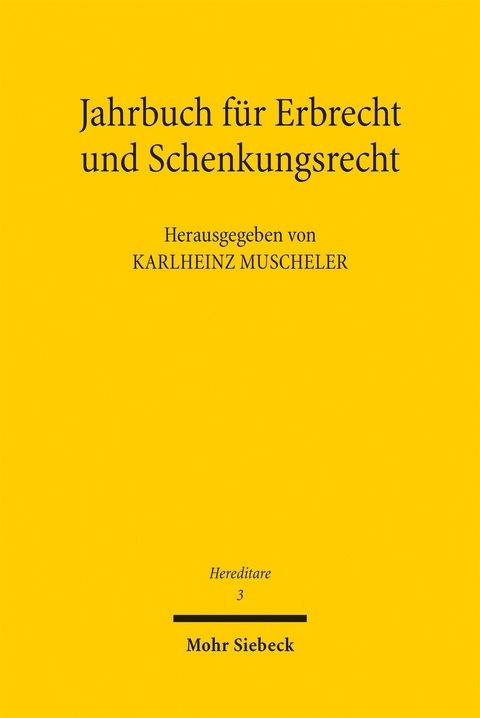Jahrbuch f&uuml;r Erbrecht und Schenkungsrecht - 