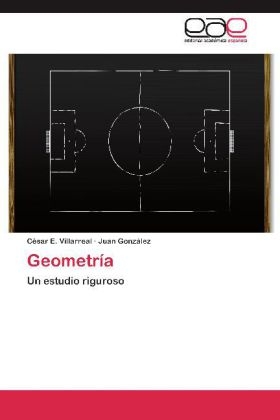 Geometr&iacute;a - C&eacute;sar E. Villarreal, Juan Gonz&aacute;lez