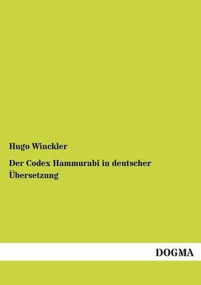 Der Codex Hammurabi in deutscher Ãbersetzung