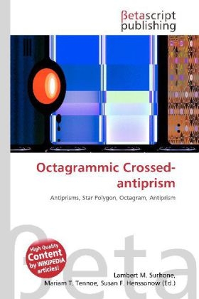 Octagrammic Crossed-Antiprism - 