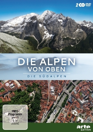 Die Alpen von oben - Die Südalpen, 2 DVDs