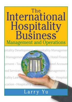 International Hospitality Business -  Larry Yu