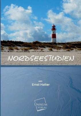 Nordseestudien - Ernst Hallier