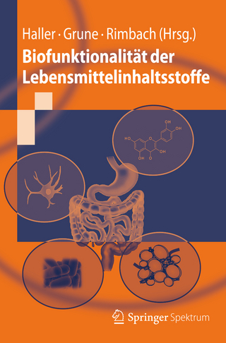 Biofunktionalität der Lebensmittelinhaltsstoffe