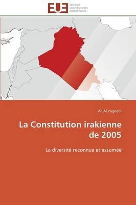 La constitution irakienne de 2005 -  Yaqoobi-A