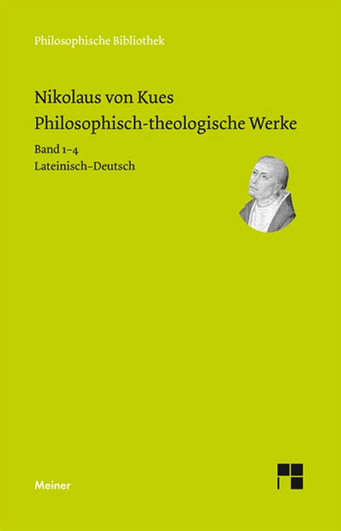Philosophisch-theologische Werke in 4 B&auml;nden -  Nikolaus von Kues