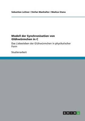 Modell der Synchronisation von GlÃ¼hwÃ¼rmchen in C