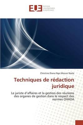 Techniques de R&eacute;daction Juridique -  Nsola-C