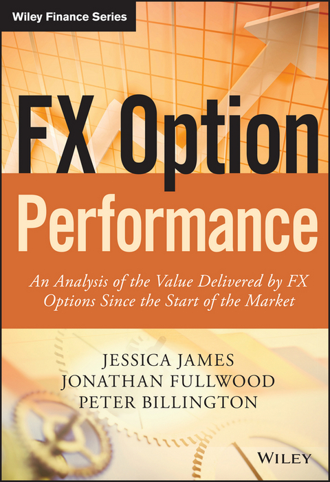 FX Option Performance - Jessica James, Jonathan Fullwood, Peter Billington