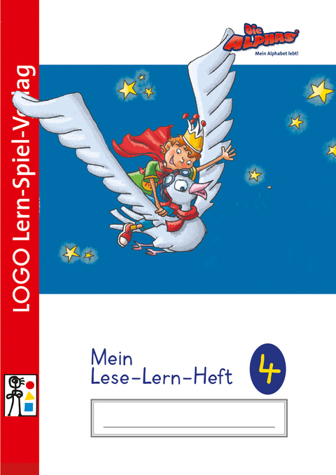 Die Alphas / Die Alphas - Mit allen Sinnen Lesen lernen f&uuml;r alle Kinder von 4 - 7 Jahren