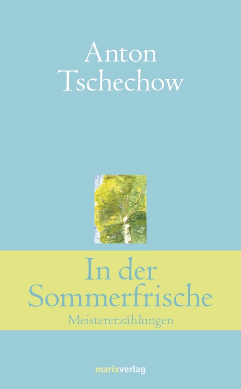 In der Sommerfrische - Anton Tschechow